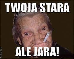 Najlepszy kawał o Twojej starej
